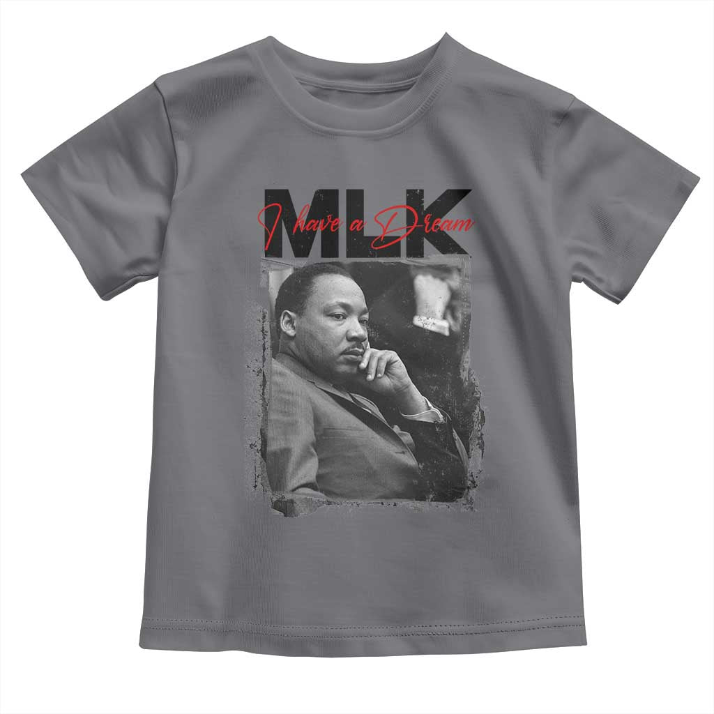 MLK I Have A Dream Toddler T Shirt Dr Martin Luther King Black History Month