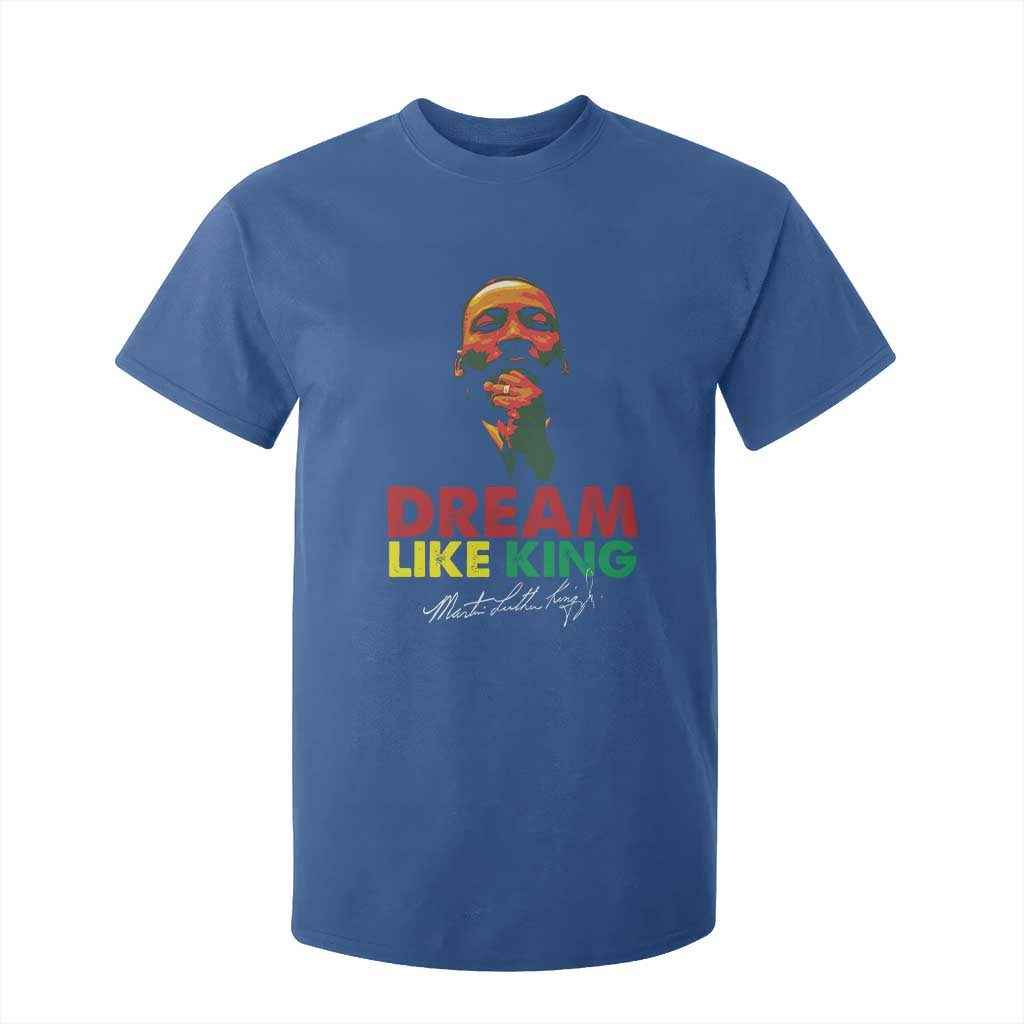 Dream Like King Martin Luther King Jr T Shirt For Kid MLK Black History Month