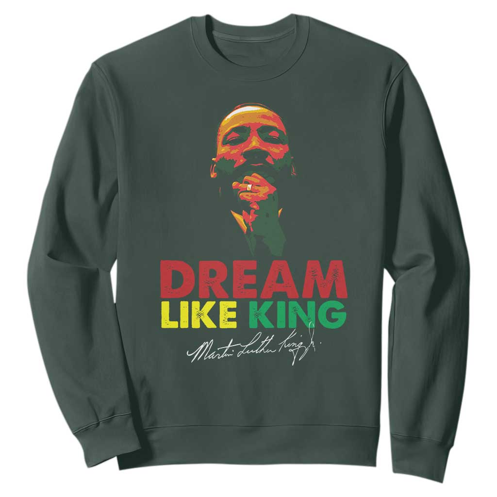 Dream Like King Martin Luther King Jr Sweatshirt MLK Black History Month