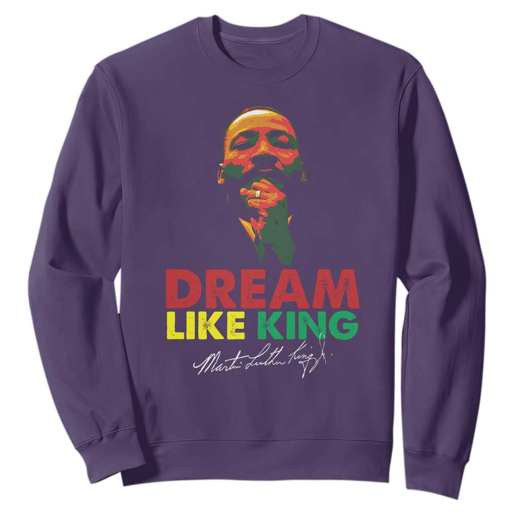 Dream Like King Martin Luther King Jr Sweatshirt MLK Black History Month