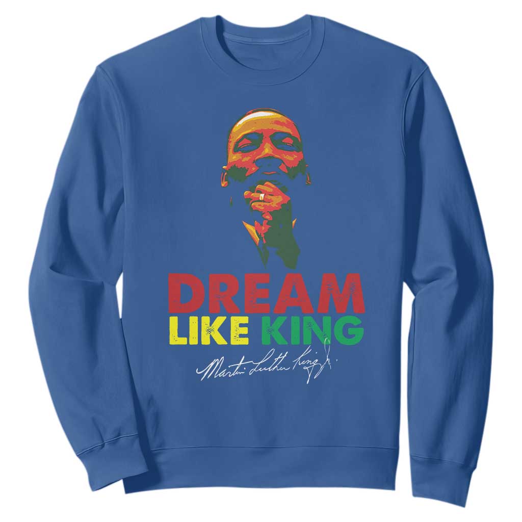 Dream Like King Martin Luther King Jr Sweatshirt MLK Black History Month