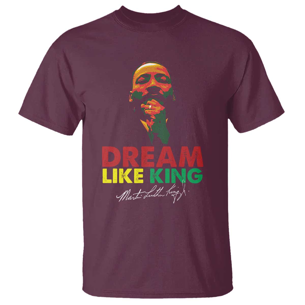 Dream Like King Martin Luther King Jr T Shirt MLK Black History Month