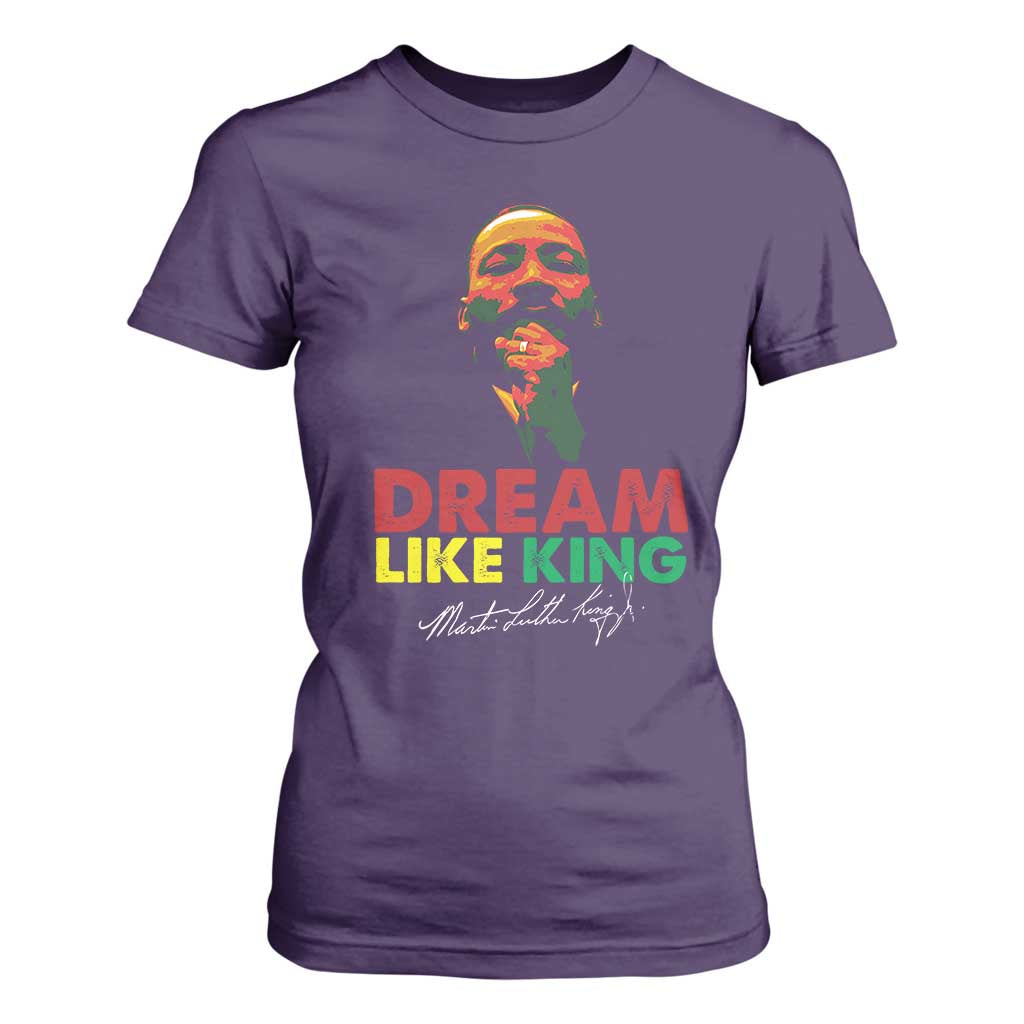 Dream Like King Martin Luther King Jr T Shirt For Women MLK Black History Month