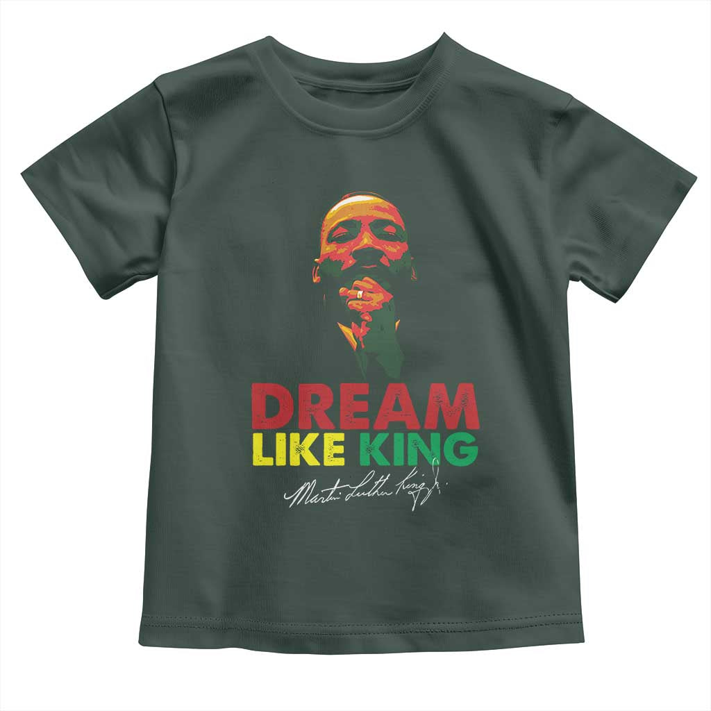 Dream Like King Martin Luther King Jr Toddler T Shirt MLK Black History Month