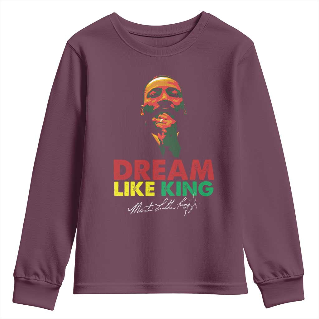 Dream Like King Martin Luther King Jr Youth Sweatshirt MLK Black History Month