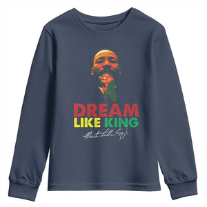Dream Like King Martin Luther King Jr Youth Sweatshirt MLK Black History Month