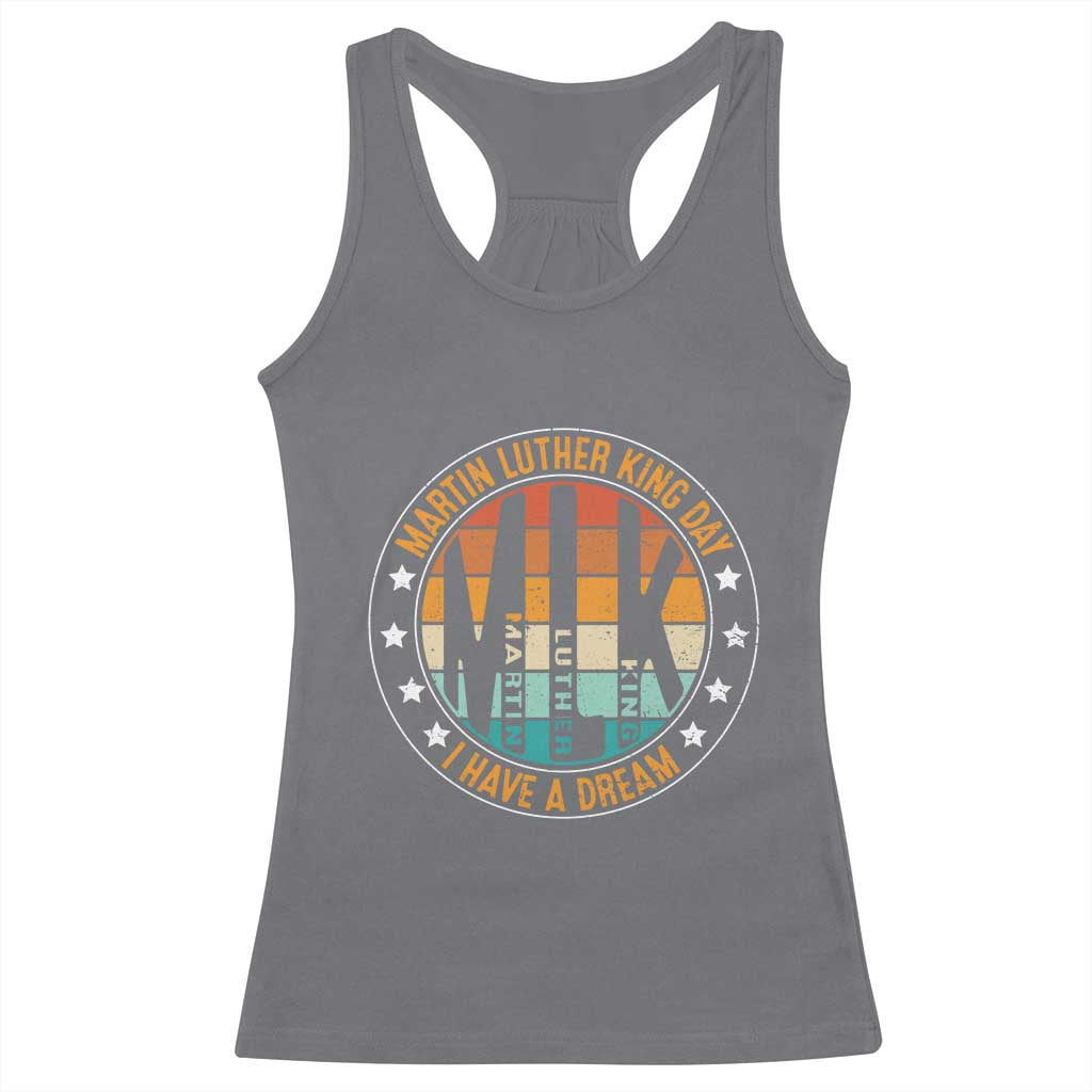 Martin Luther King Jr I Have A Dream Racerback Tank Top Retro MLK Day