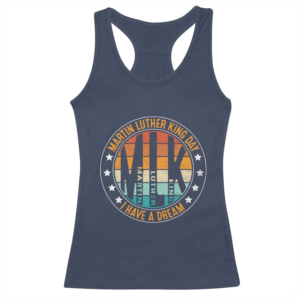 Martin Luther King Jr I Have A Dream Racerback Tank Top Retro MLK Day
