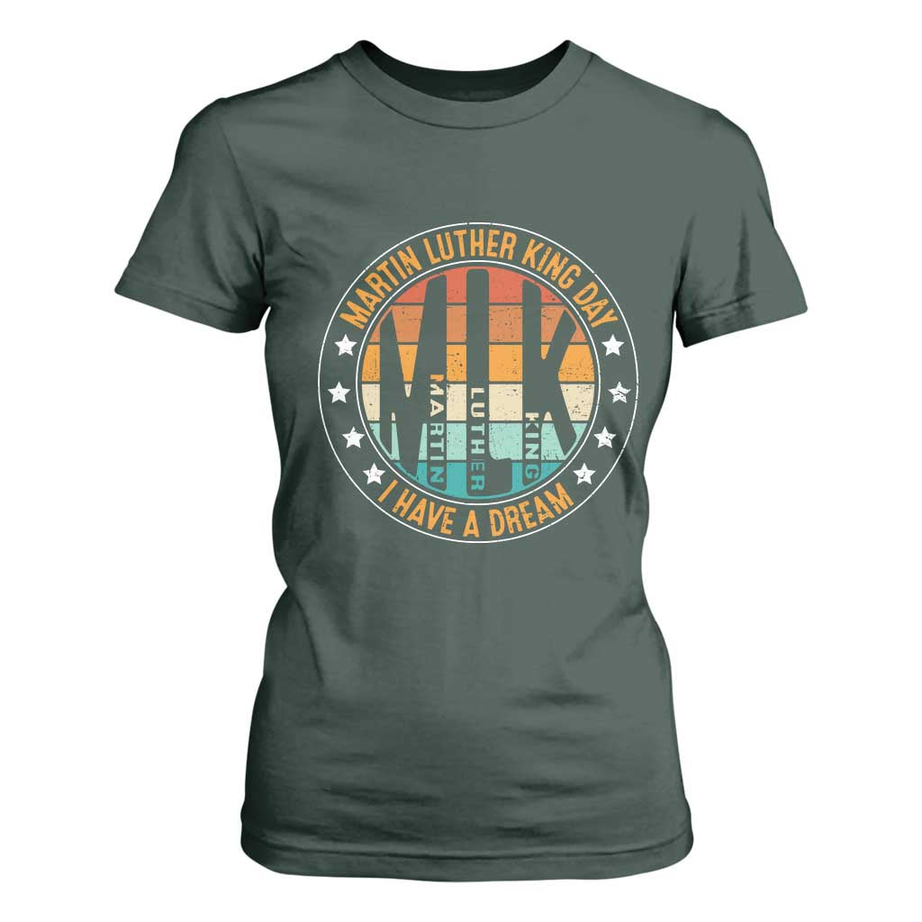 Martin Luther King Jr I Have A Dream T Shirt For Women Retro MLK Day