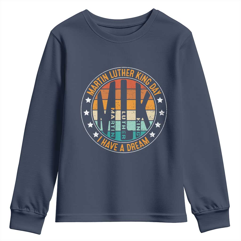 Martin Luther King Jr I Have A Dream Youth Sweatshirt Retro MLK Day