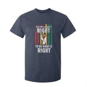 Martin Luther King Quote T Shirt For Kid The Time Is Always Right To Do What Is Right
