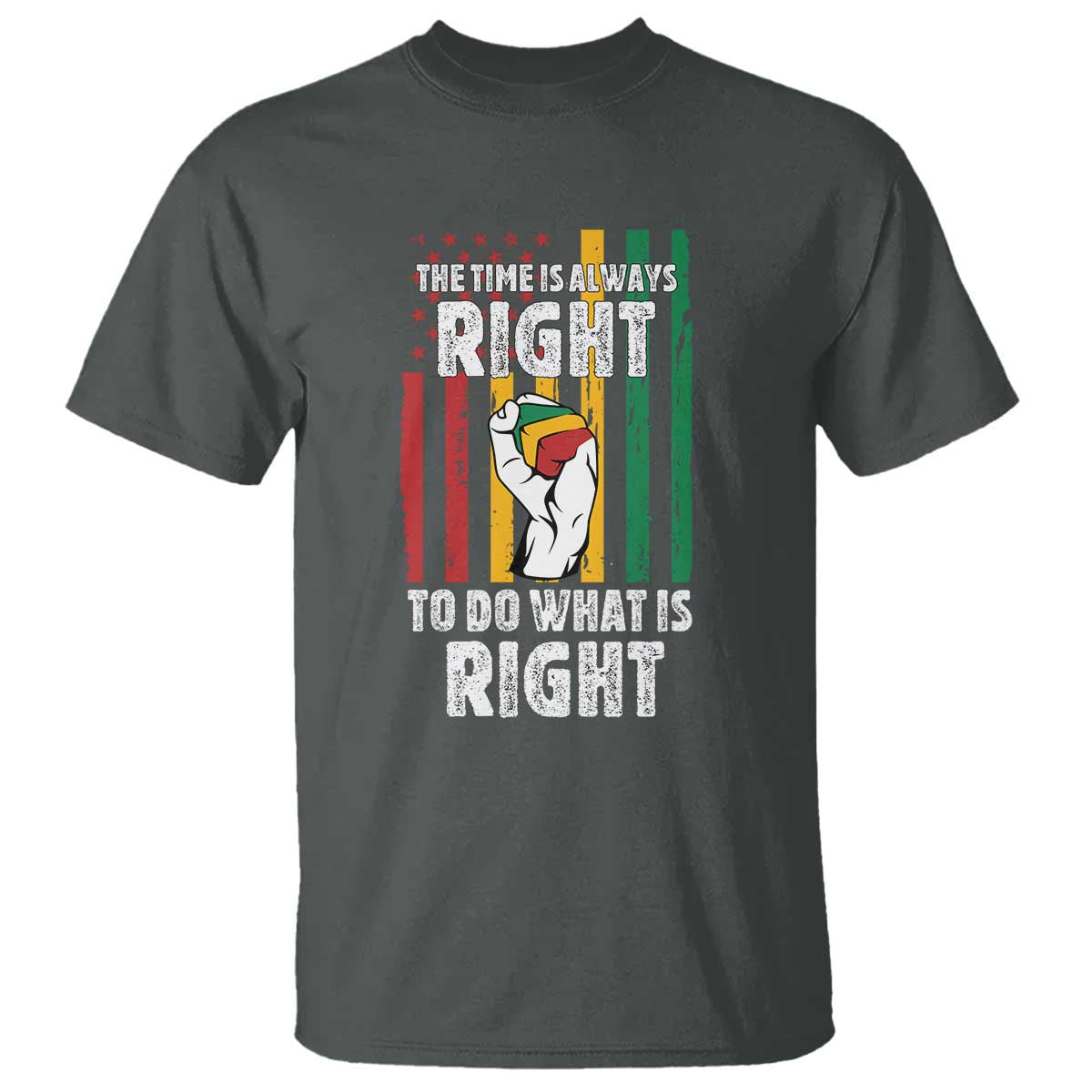 Martin Luther King Quote T Shirt The Time Is Always Right To Do What Is Right