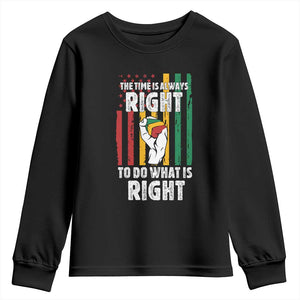 Martin Luther King Quote Youth Sweatshirt The Time Is Always Right To Do What Is Right