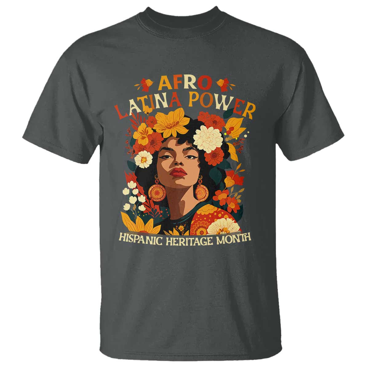 Afro Latina Power T Shirt Hispanic Heritage Month Flowers - African Pride