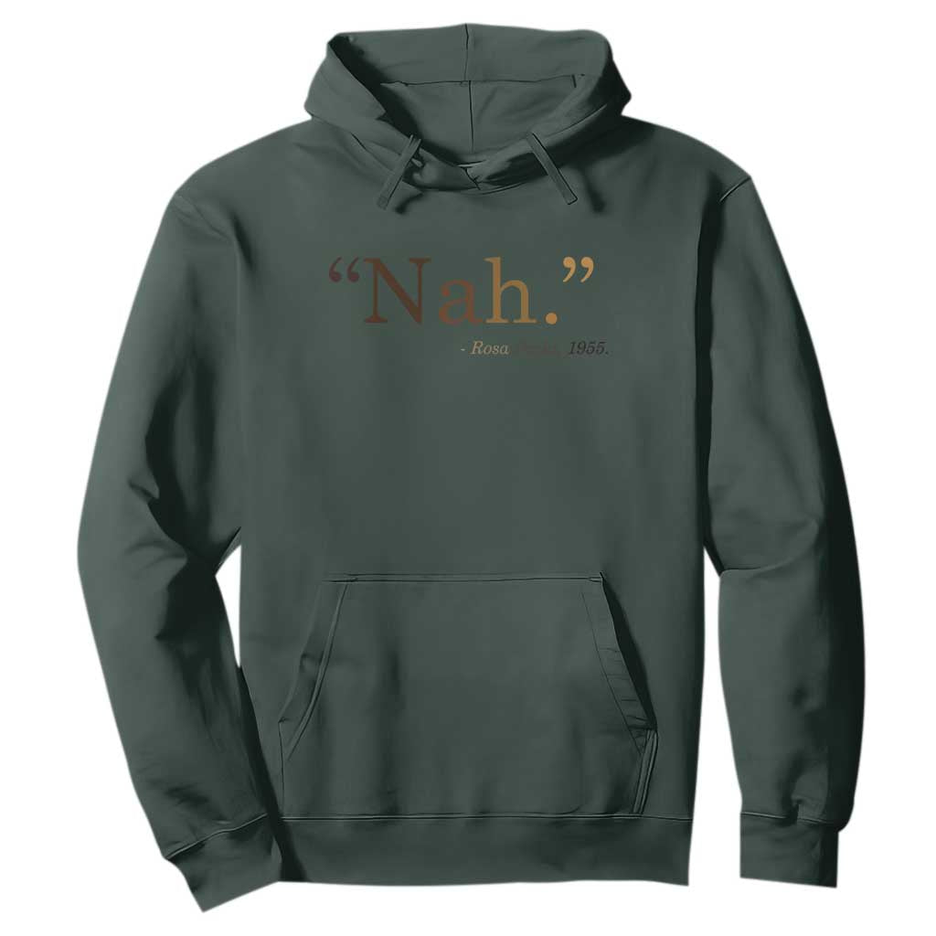 Rosa Parks Quote Hoodie Nah 1955 Melanin Black Movement Protest