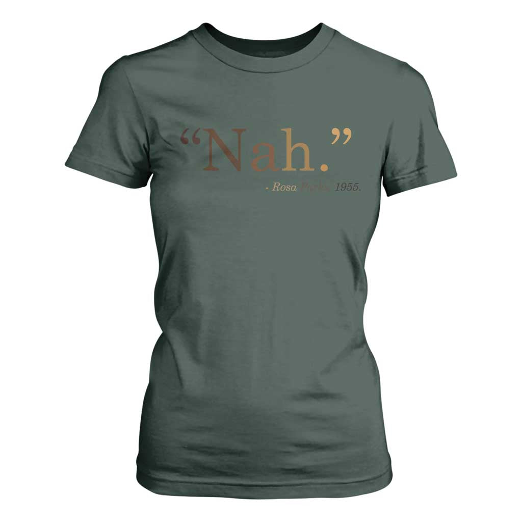 Rosa Parks Quote T Shirt For Women Nah 1955 Melanin Black Movement Protest