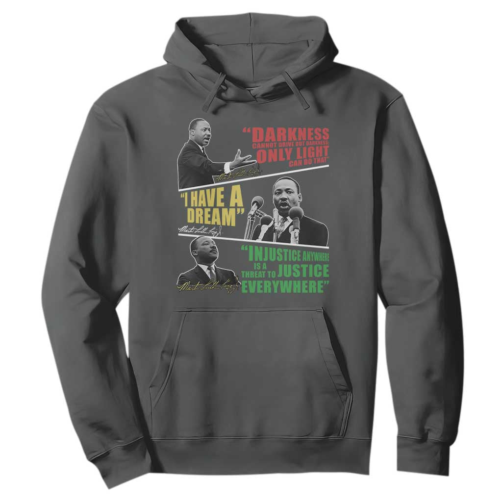 Martin Luther King Jr MLK Quotes Black History Leaders Hoodie