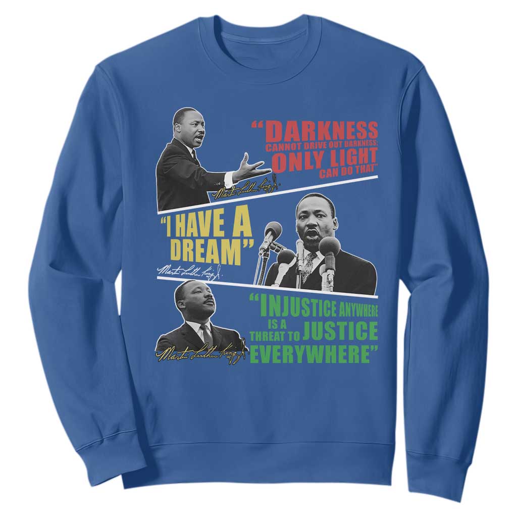 Martin Luther King Jr MLK Quotes Black History Leaders Sweatshirt