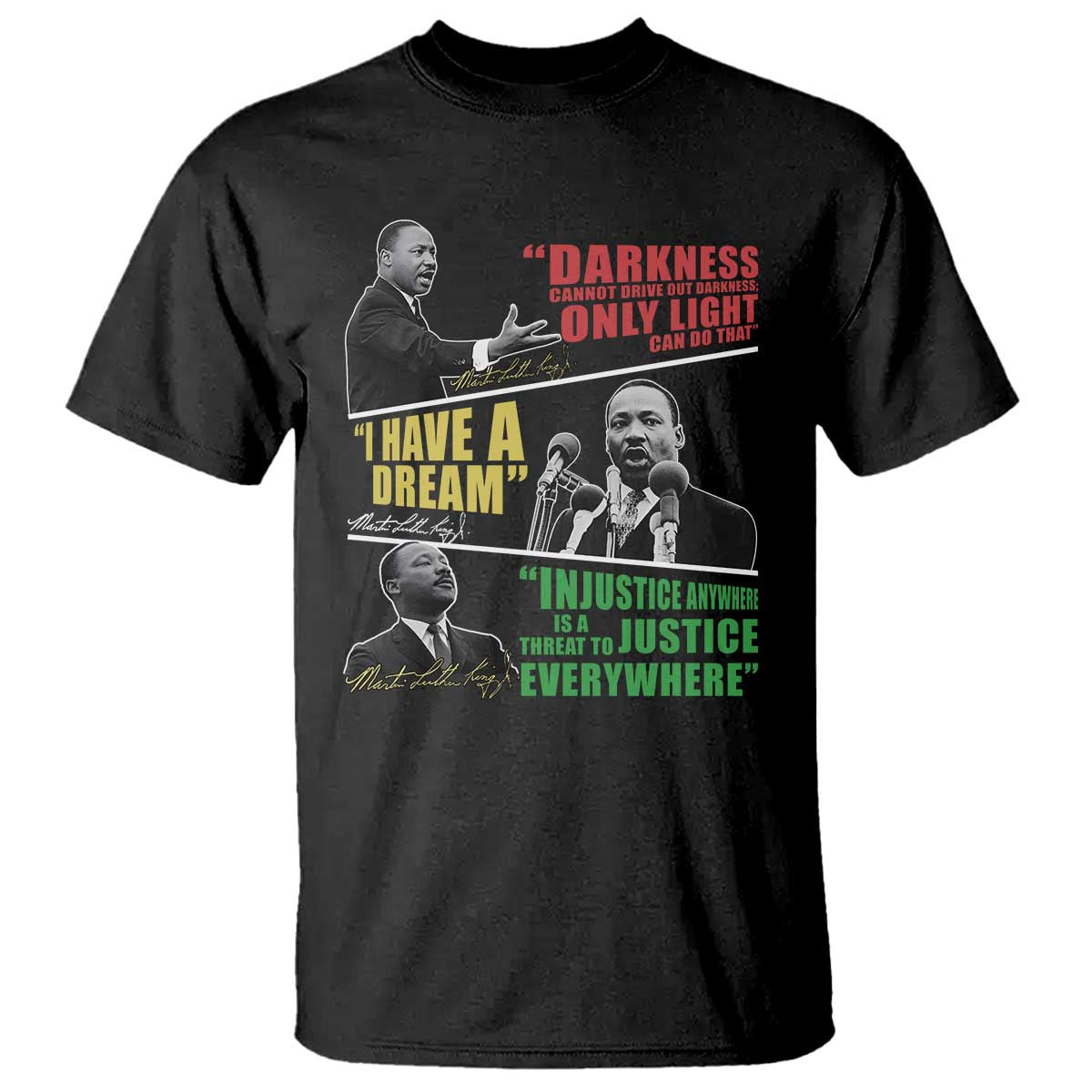 Martin Luther King Jr MLK Quotes Black History Leaders T Shirt