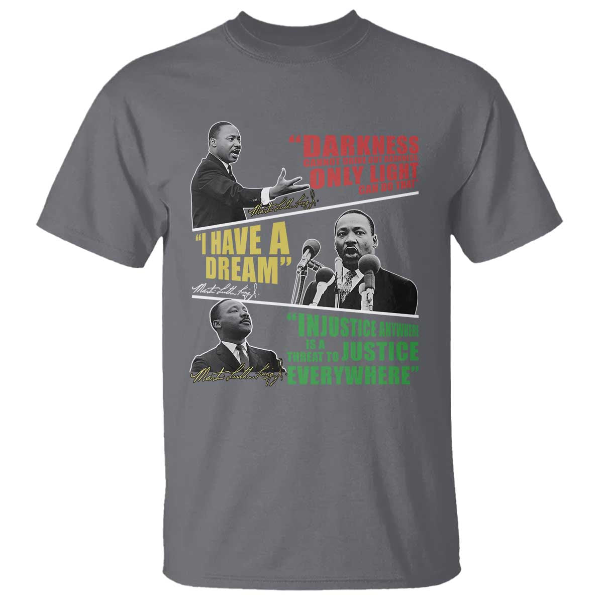Martin Luther King Jr MLK Quotes Black History Leaders T Shirt