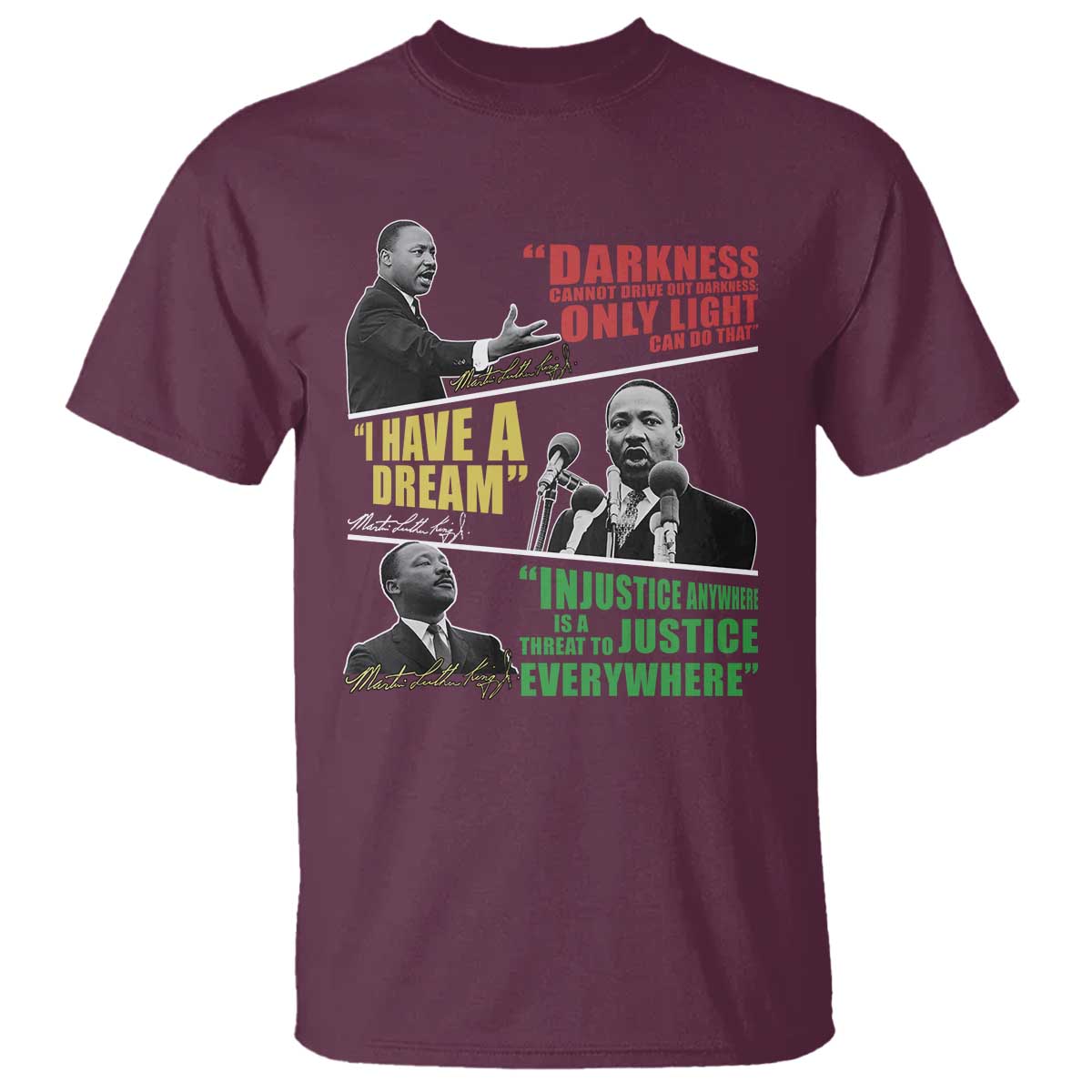 Martin Luther King Jr MLK Quotes Black History Leaders T Shirt