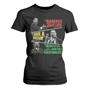 Martin Luther King Jr MLK Quotes Black History Leaders T Shirt For Women