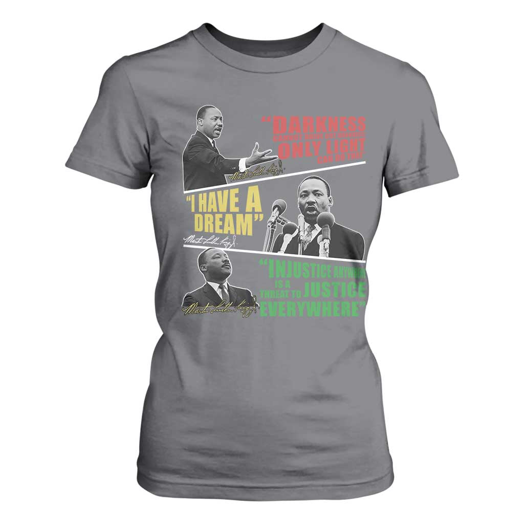 Martin Luther King Jr MLK Quotes Black History Leaders T Shirt For Women