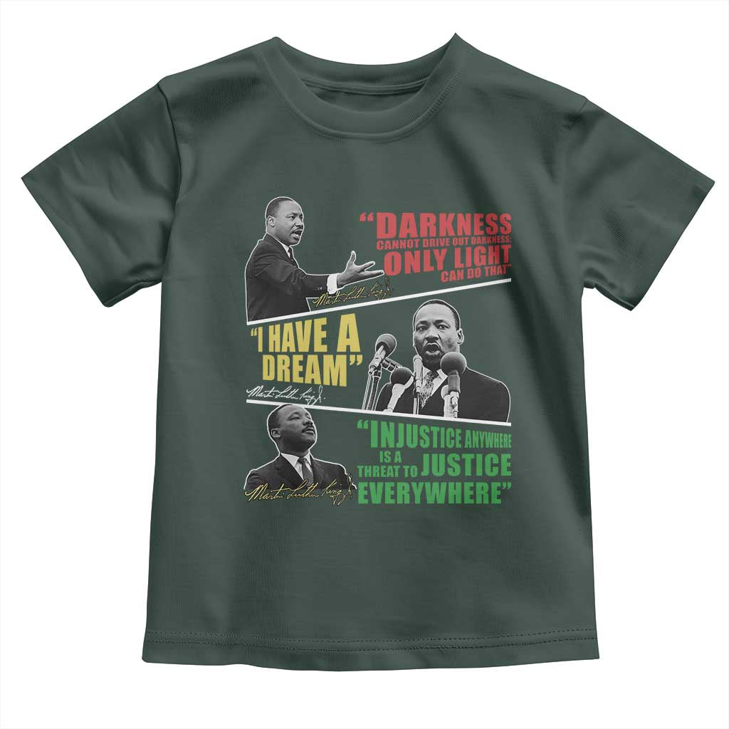 Martin Luther King Jr MLK Quotes Black History Leaders Toddler T Shirt