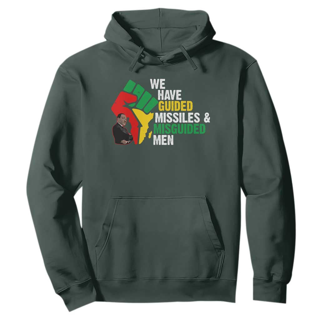 We Have Guided Missiles And Misguided Men Hoodie Dr Martin Luther King Jr