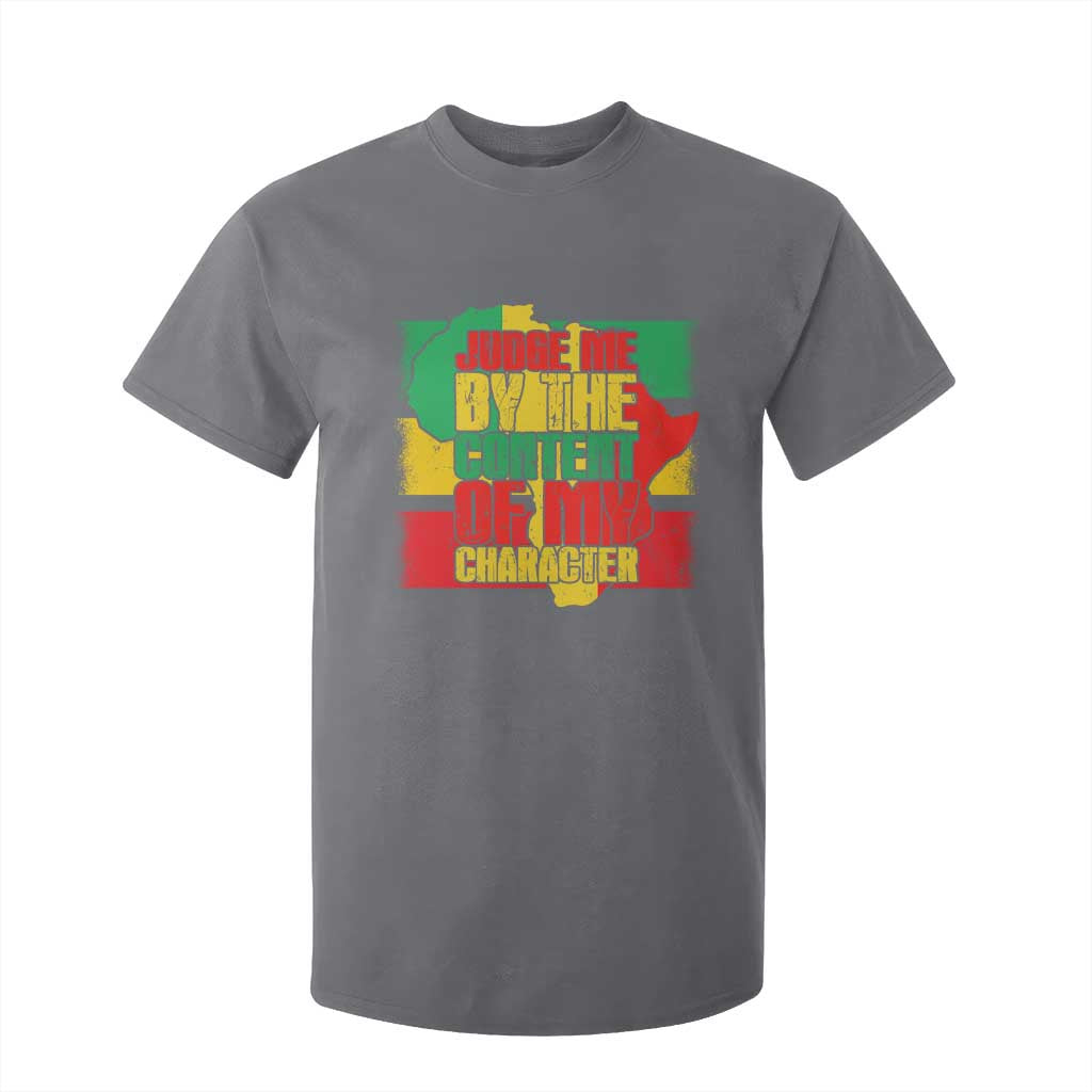 MLK Day Judge Me By The Content Of My Character T Shirt For Kid Martin Luther King Africa Map Black History Month