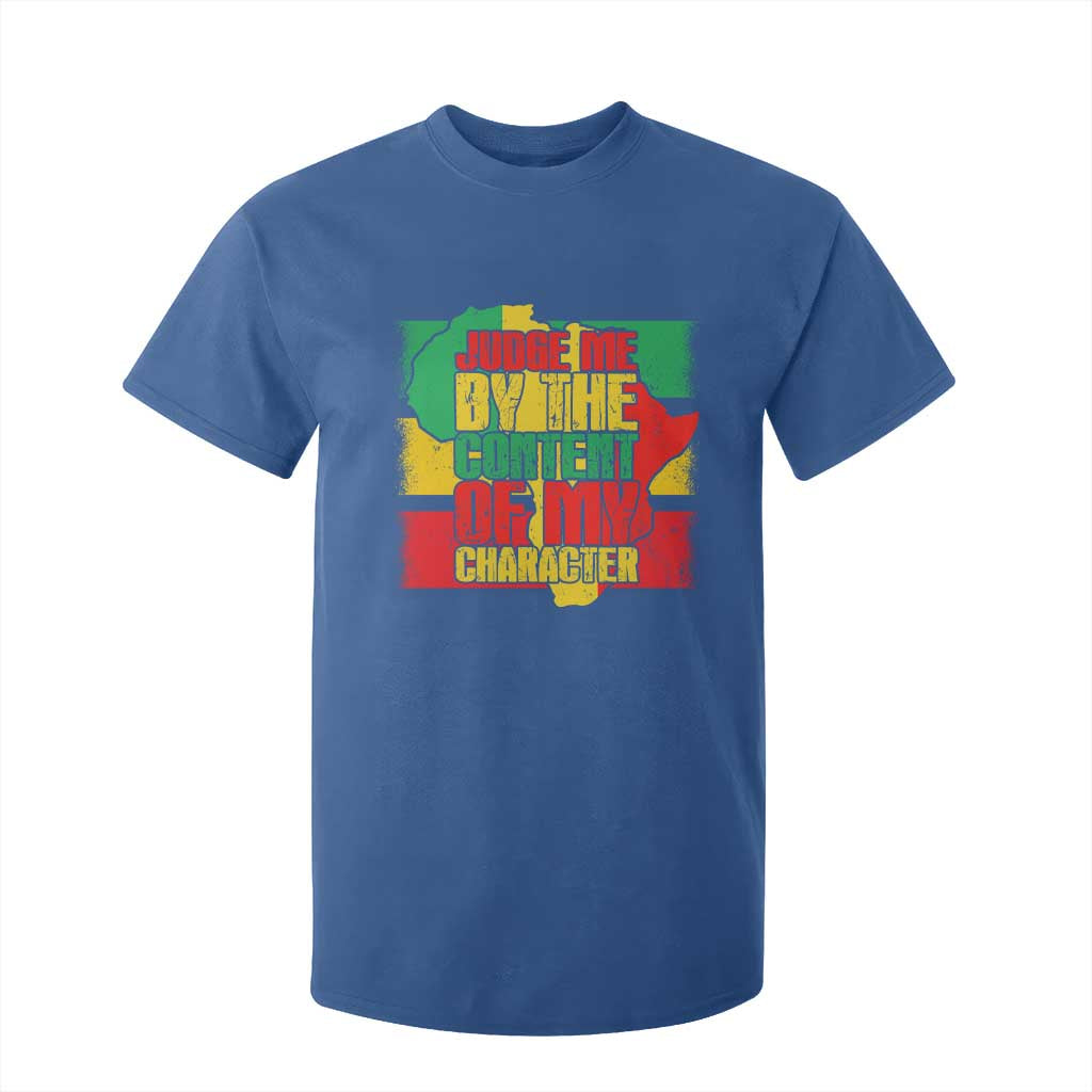 MLK Day Judge Me By The Content Of My Character T Shirt For Kid Martin Luther King Africa Map Black History Month