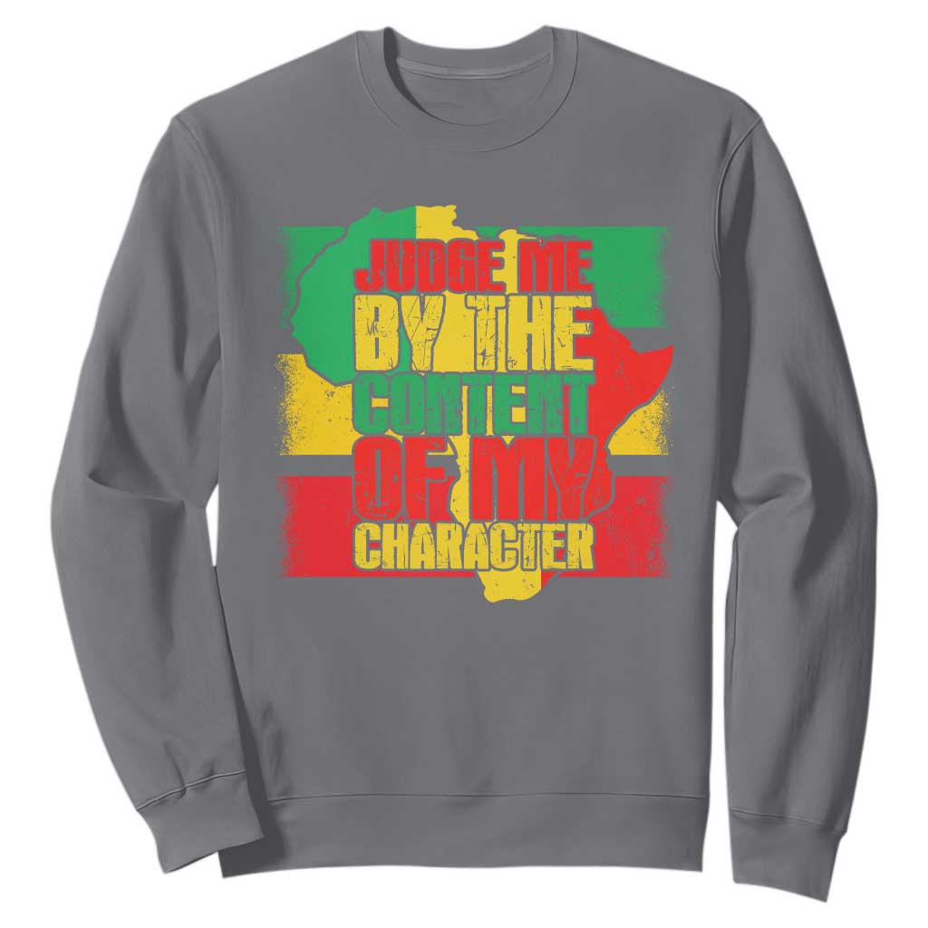 MLK Day Judge Me By The Content Of My Character Sweatshirt Martin Luther King Africa Map Black History Month