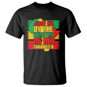 MLK Day Judge Me By The Content Of My Character T Shirt Martin Luther King Africa Map Black History Month