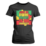 MLK Day Judge Me By The Content Of My Character T Shirt For Women Martin Luther King Africa Map Black History Month