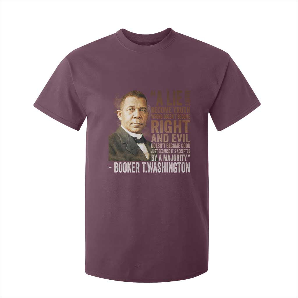 Booker Taliaferro Washington T Shirt For Kid A Lie Doesn't Become Truth Black History Month