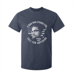 Malcolm X T Shirt For Kid A Man Who Stands For Nothing Will Fall For Anything American Flag