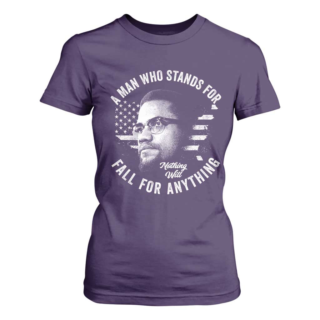 Malcolm X T Shirt For Women A Man Who Stands For Nothing Will Fall For Anything American Flag