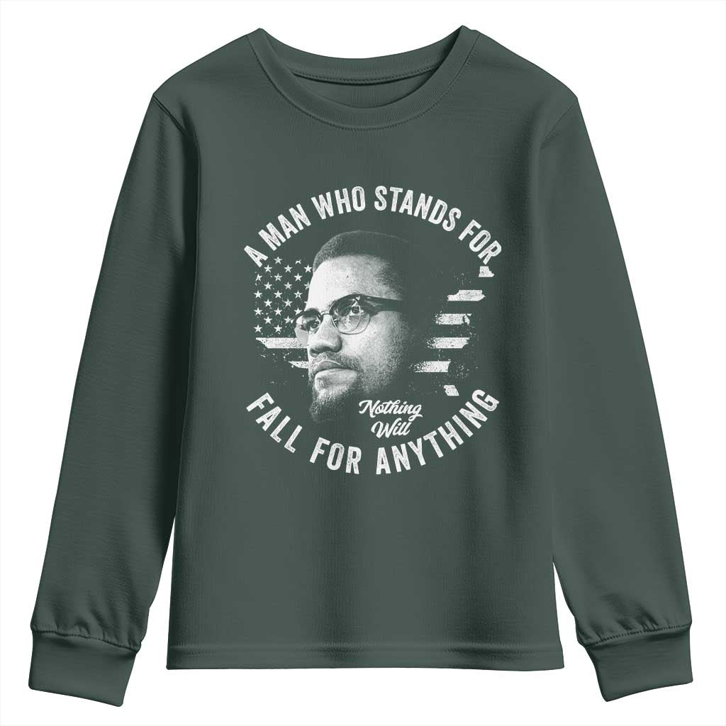 Malcolm X Youth Sweatshirt A Man Who Stands For Nothing Will Fall For Anything American Flag
