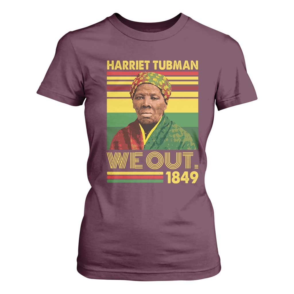 Harriet Tubman T Shirt For Women We Out 1849 African American History
