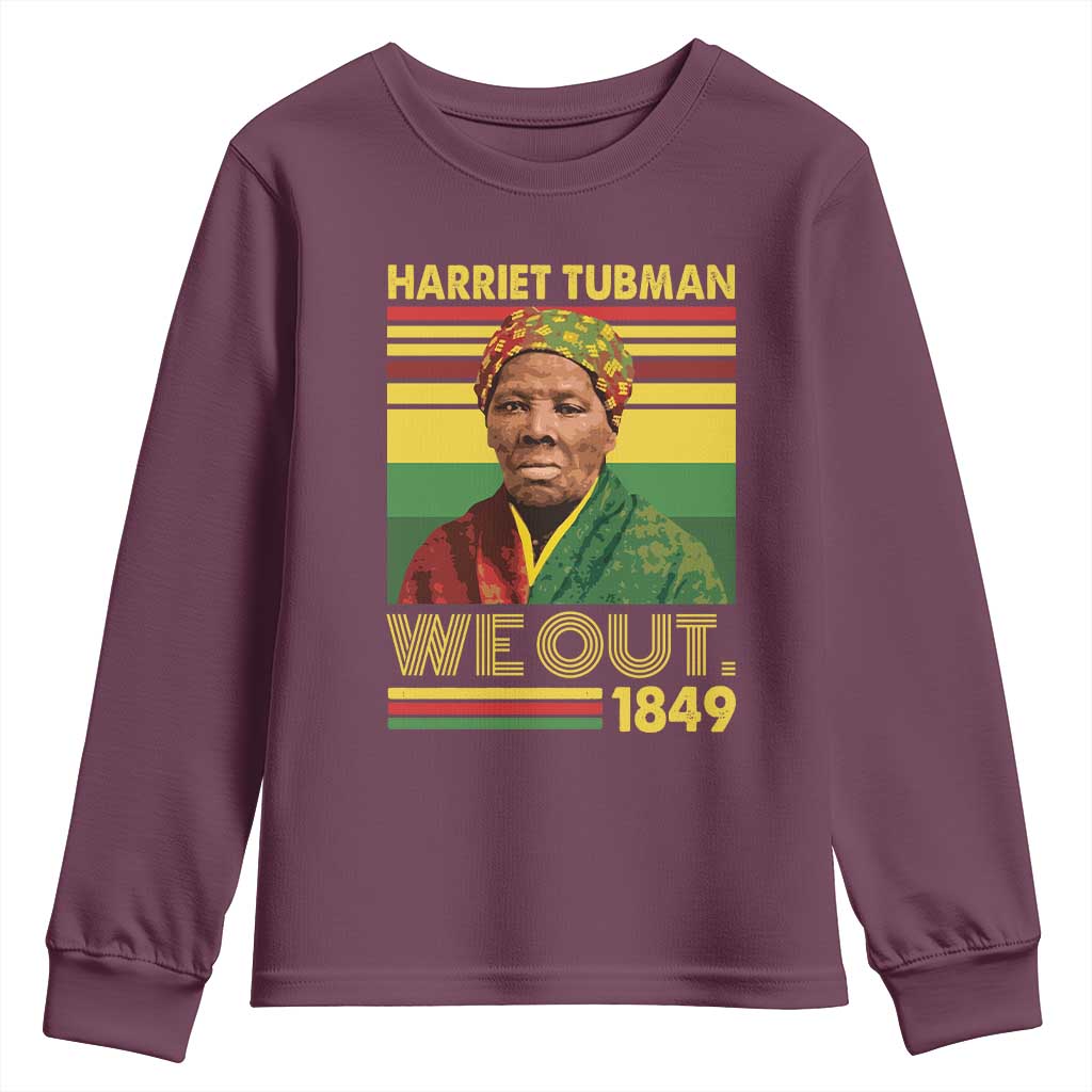 Harriet Tubman Youth Sweatshirt We Out 1849 African American History