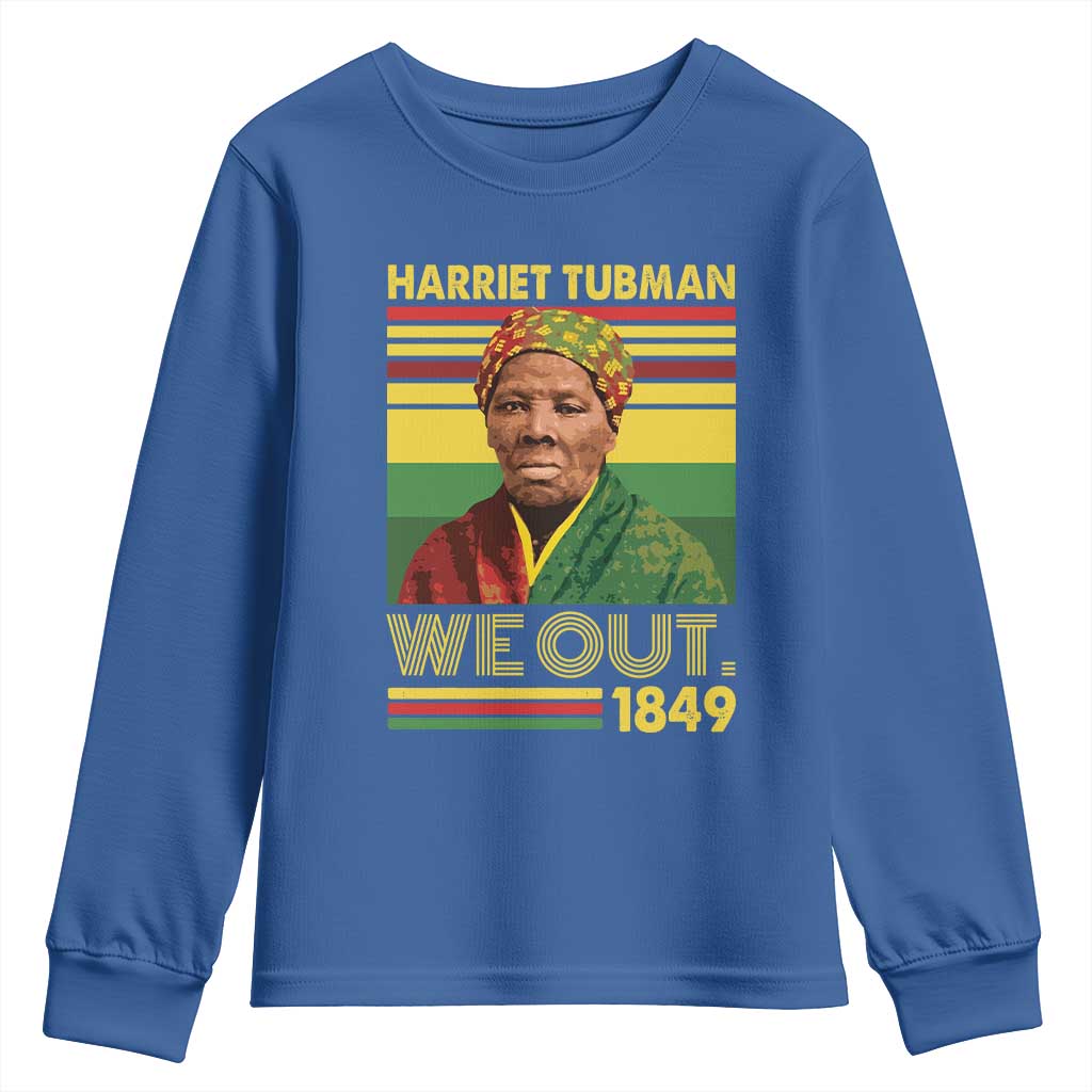Harriet Tubman Youth Sweatshirt We Out 1849 African American History