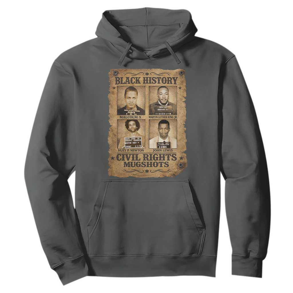 Black History Civil Rights Mugshots Hoodie Malcolm X MLK John Lewis Huey P Newton