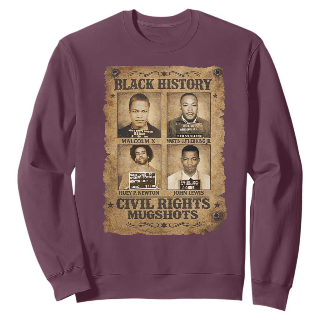 Black History Civil Rights Mugshots Sweatshirt Malcolm X MLK John Lewis Huey P Newton