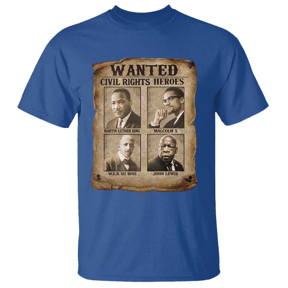 Black Leaders T Shirt Wanted Civil Rights Heroes MLK Malcolm X Web John Lewis