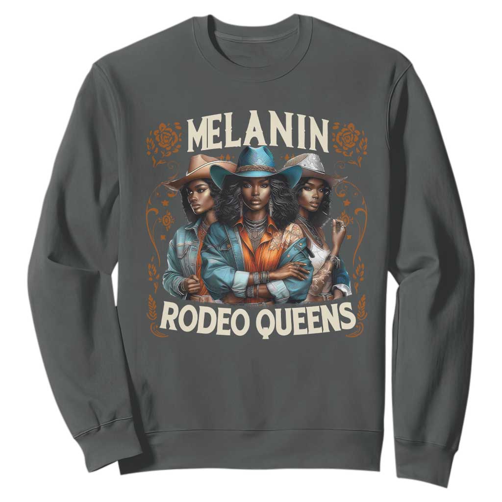Melanin Rodeo Queen Sweatshirt African American Melanin Black Cowgirl Swag