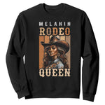 Melanin Rodeo Queen Sweatshirt African American Melanin Black Western Cowgirl