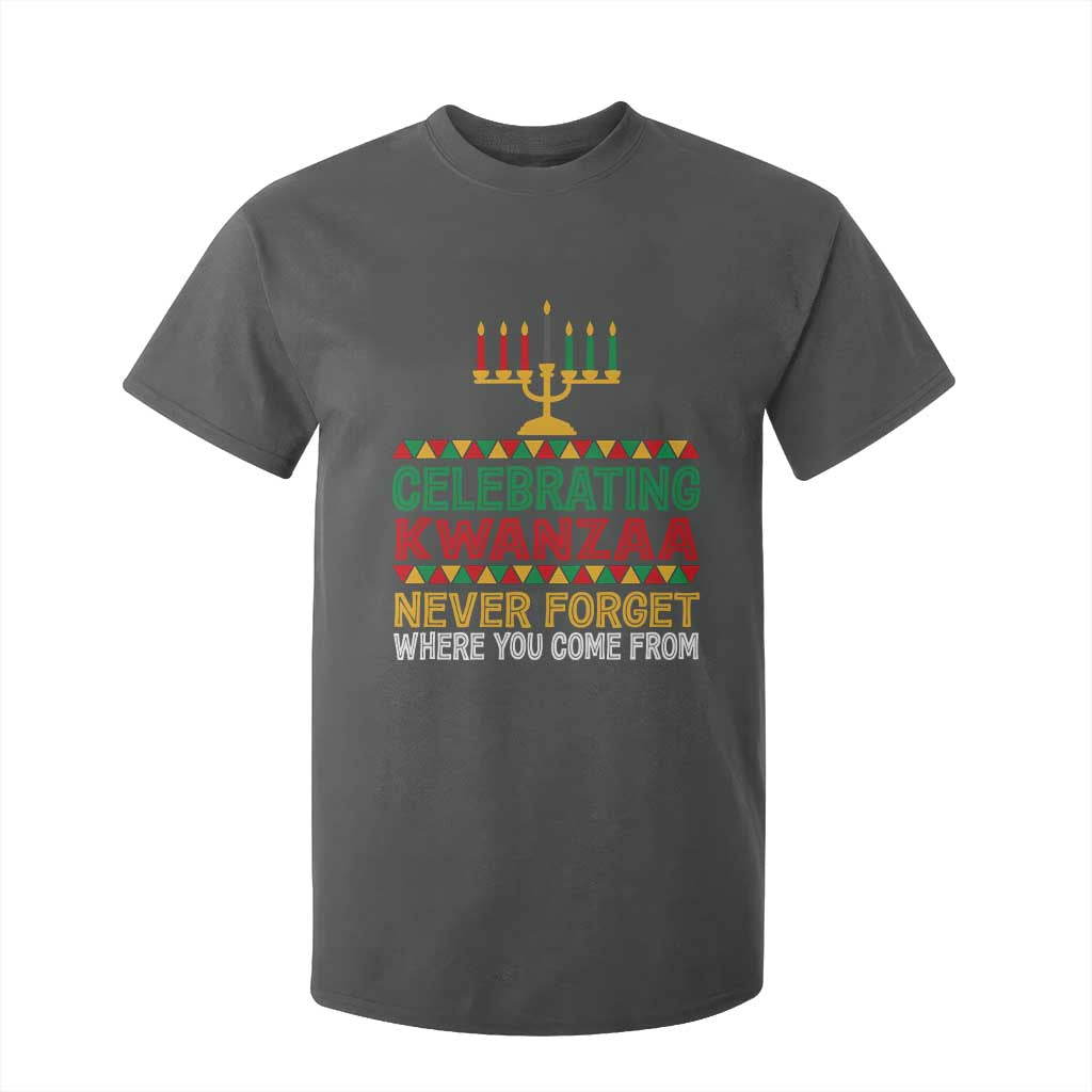 Celebrating Kwanzaa Never Forget Where You Come From Kinara Candle African American Christmas T Shirt For Kid