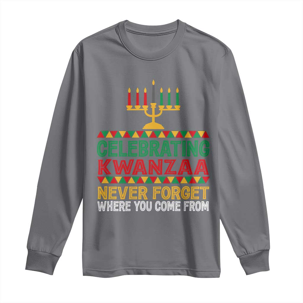 Celebrating Kwanzaa Never Forget Where You Come From Kinara Candle African American Christmas Long Sleeve Shirt