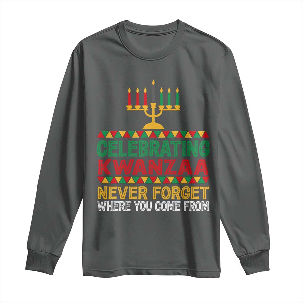 Celebrating Kwanzaa Never Forget Where You Come From Kinara Candle African American Christmas Long Sleeve Shirt