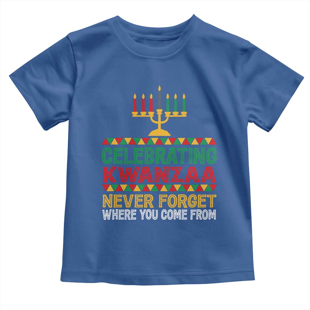 Celebrating Kwanzaa Never Forget Where You Come From Kinara Candle African American Christmas Toddler T Shirt